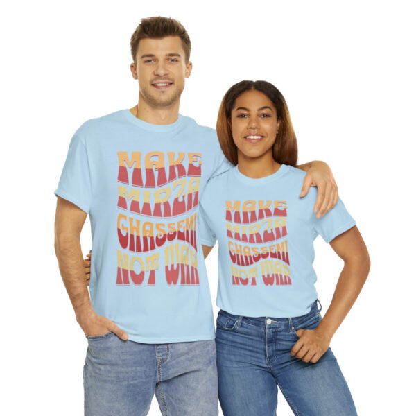 Make Mirza Ghassemi Not War | Persian Tomato Unisex Shirt - Image 13