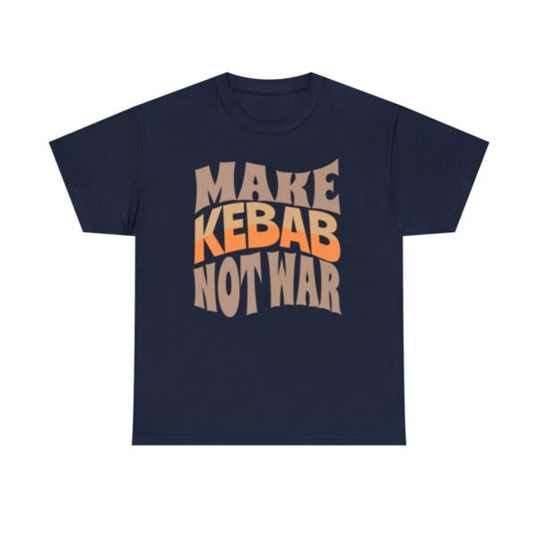 Make Kebab Not War | Kabab Koobideh Unisex Shirt - Image 18
