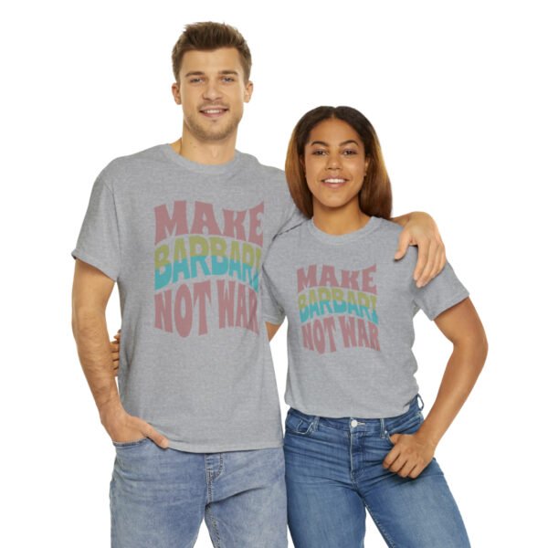 Make Barbari Not War | Naan-e-Barbari Unisex Shirt - Image 9