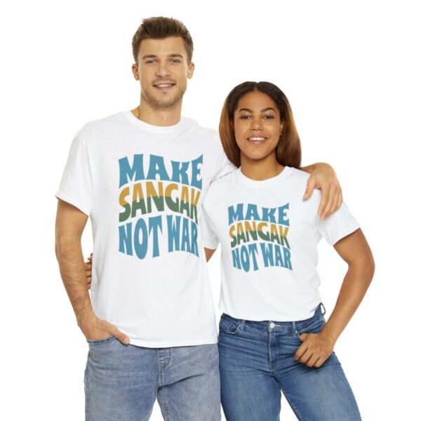 Make Sangak Not War | Naan Sangak Unisex Shirt - Image 5