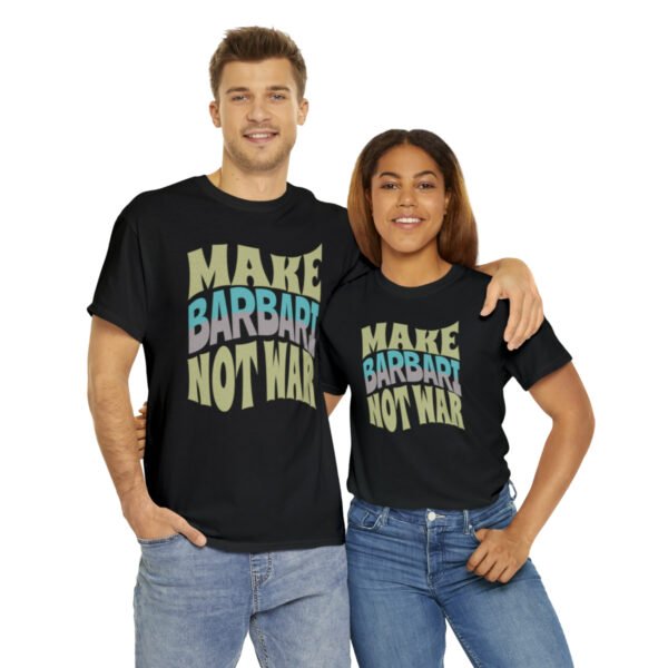 Make Barbari Not War | Persian Bread Unisex Shirt - Image 3