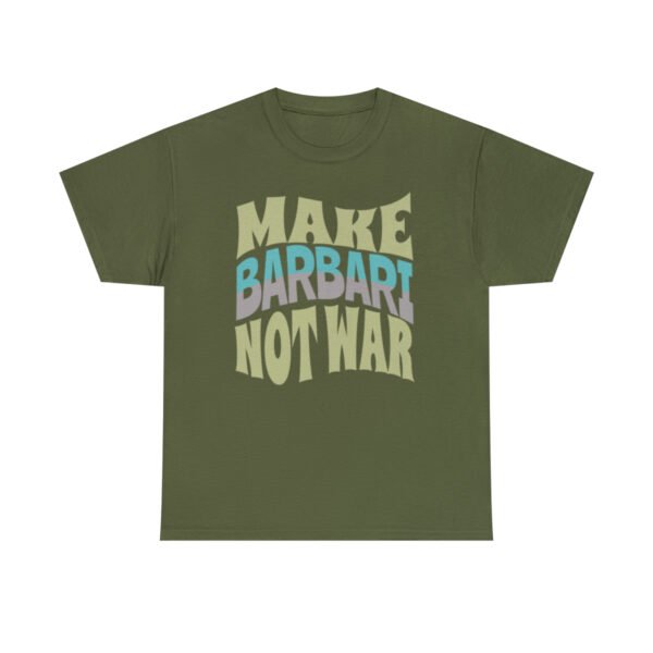 Make Barbari Not War | Persian Bread Unisex Shirt - Image 10