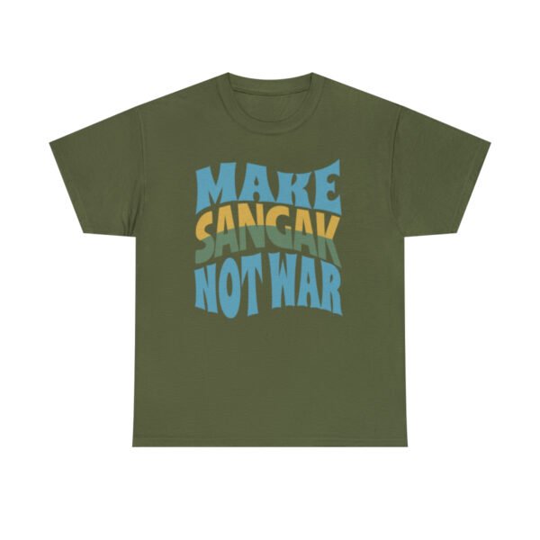 Make Sangak Not War | Naan Sangak Unisex Shirt - Image 10