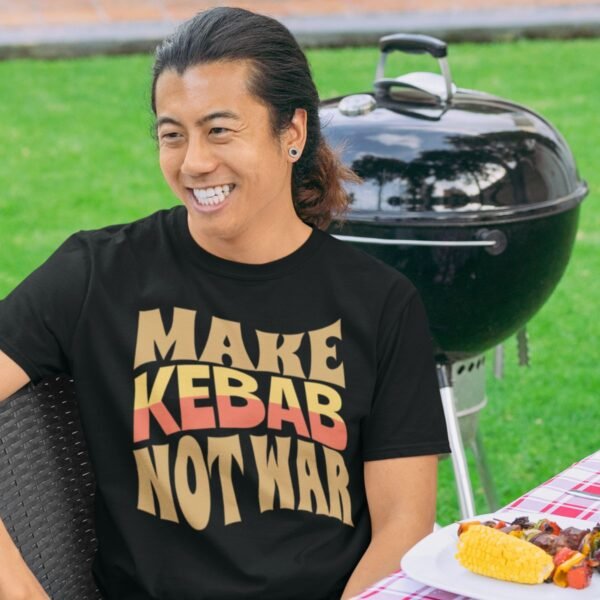 Make Kebab Not War Funny Persian Gift Unisex Shirt