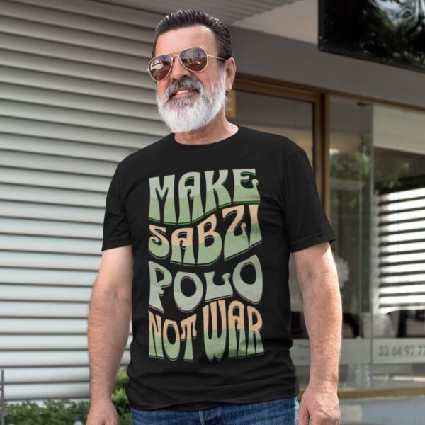 Make Sabzi Polo Not War _ Persian Rice Unisex Shirt