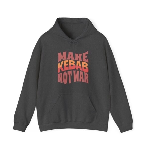 Make Kebab Not War | Kebab Lover Gift Hoodie - Image 7