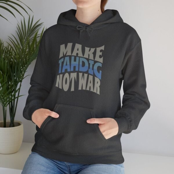 Make Tahdig Not War | Persian Crunchy Rice Hoodie - Image 9