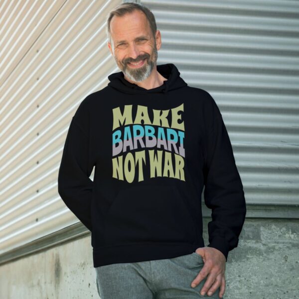 Make Barbari Not War | Persian Bread Hoodie