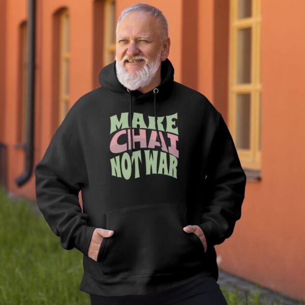 Make Chai Not War | Persian Tea Hoodie