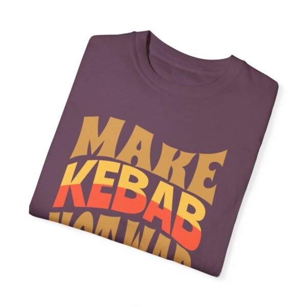 Make Kebab Not War | Funny Persian Gift Cozy Unisex T-Shirt - Image 14
