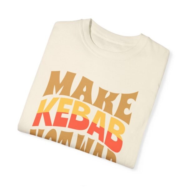 Make Kebab Not War | Funny Persian Gift Cozy Unisex T-Shirt - Image 5