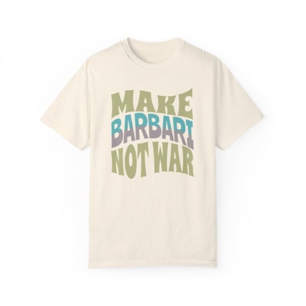 Make Barbari Not War | Persian Bread Cozy Unisex T-Shirt - Image 4