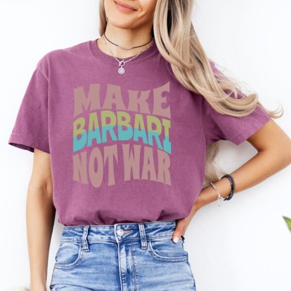 Make Barbari Not War | Naan-e-Barbari Cozy Unisex T-Shirt - Image 15