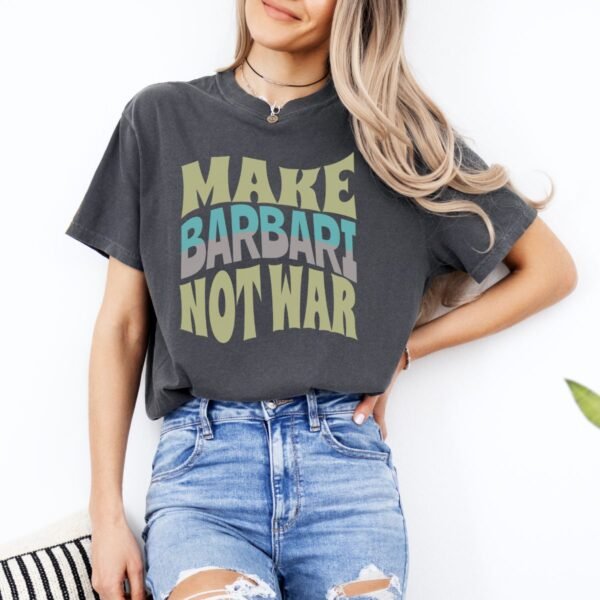 Make Barbari Not War | Persian Bread Cozy Unisex T-Shirt - Image 9