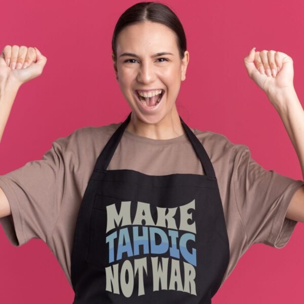 Make Tahdig Not War | Persian Crunchy Rice Eco Apron