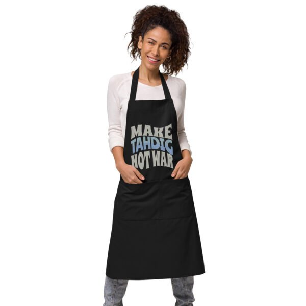 Make Tahdig Not War | Persian Crunchy Rice Eco Apron - Image 3