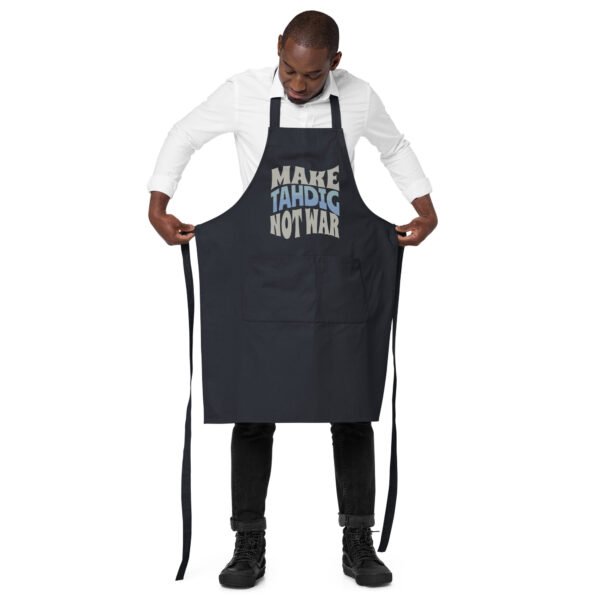 Make Tahdig Not War | Persian Crunchy Rice Eco Apron - Image 8
