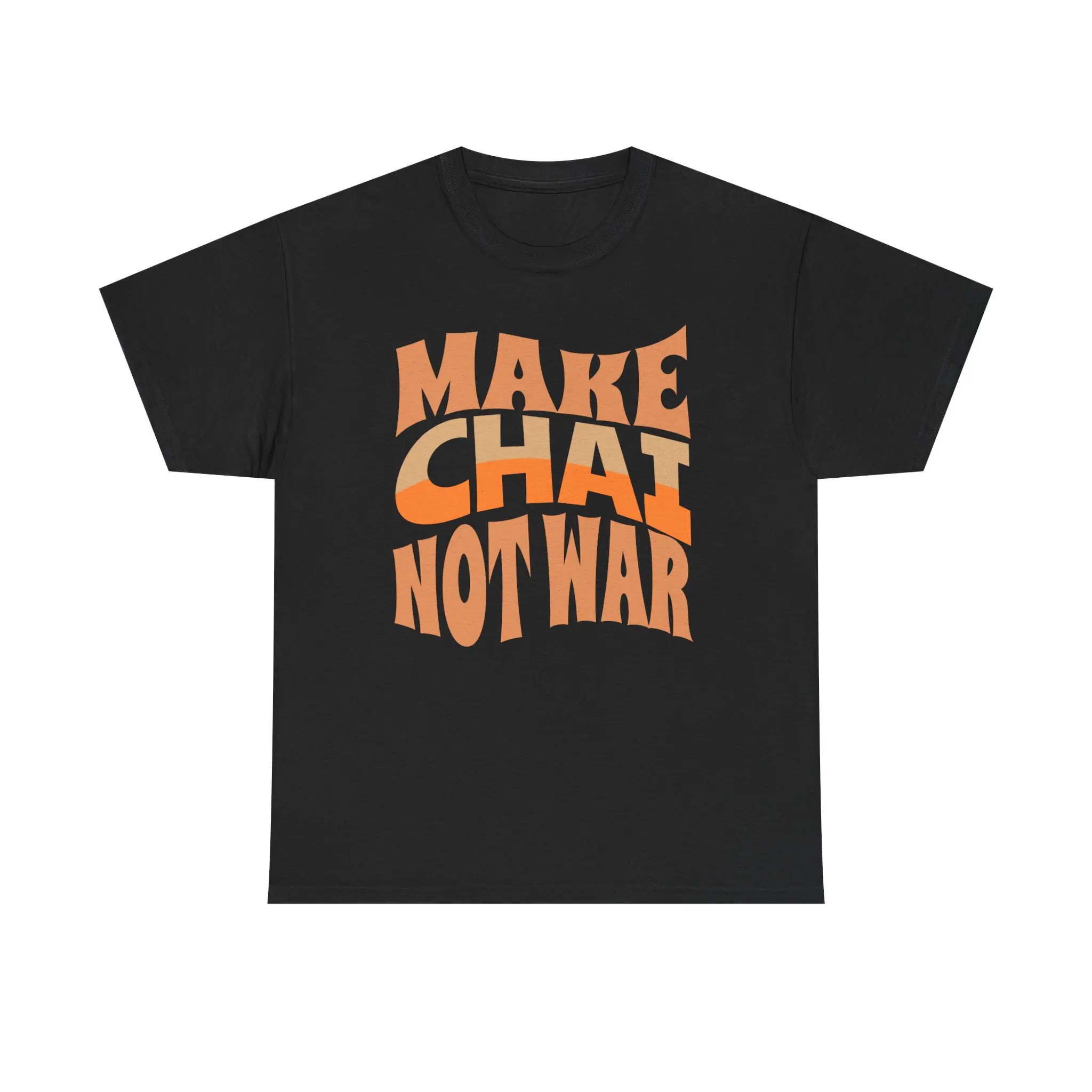 Make Chai Not War | Funny Persian Gift Unisex Shirt - Image 2
