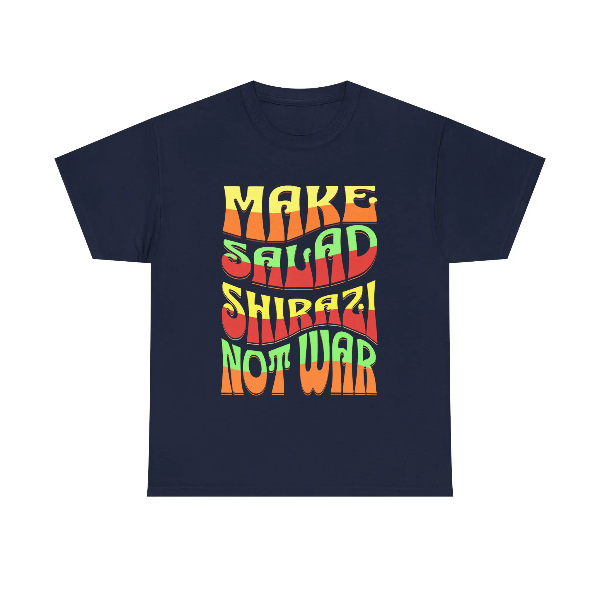 Make Salad Shirazi Not War | Funny Iranian Unisex Shirt - Image 6