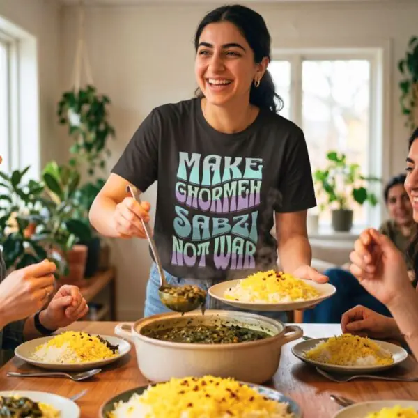 Make Ghormeh Sabzi Not War | Persian Stew Unisex Shirt